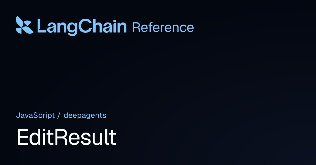 EditResult | deepagents | LangChain Reference