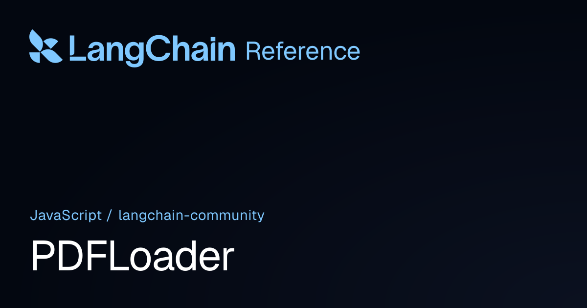 PDFLoader | @langchain/community | LangChain Reference