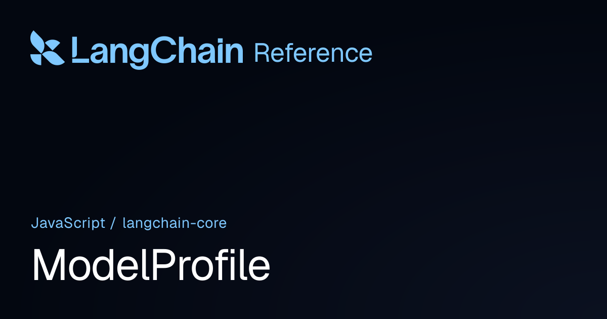 ModelProfile | @langchain/core | LangChain Reference