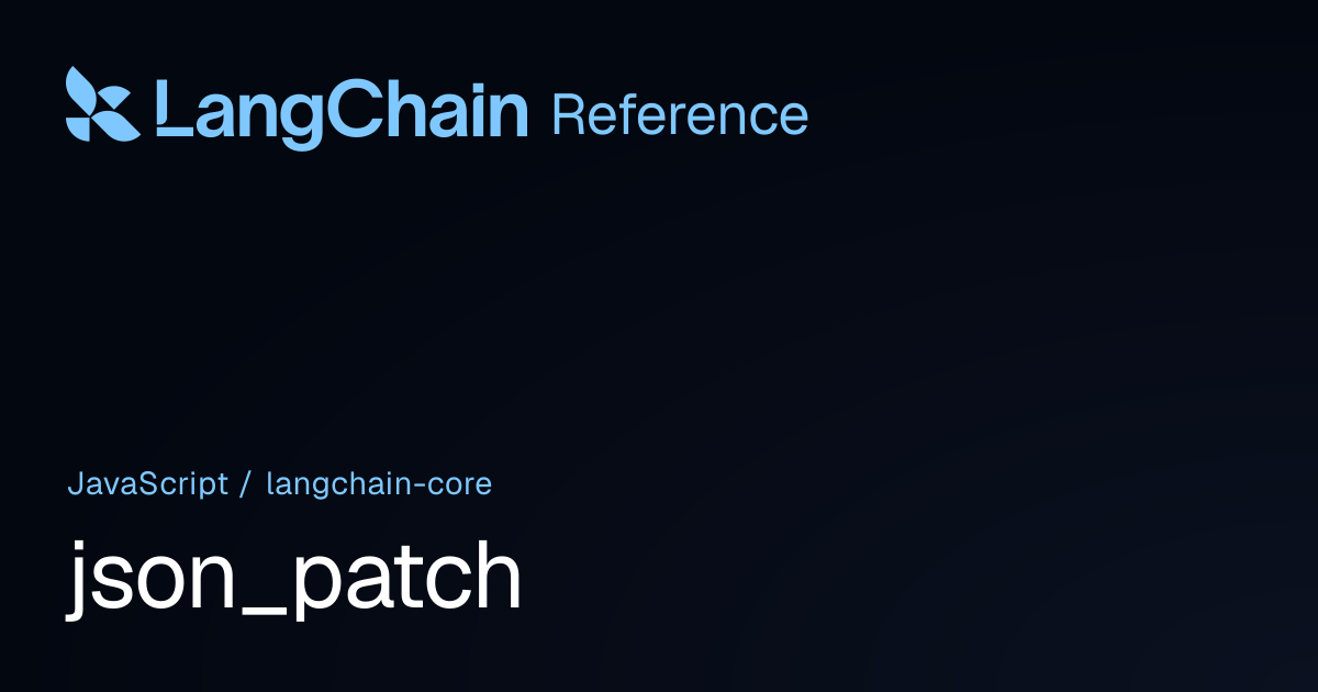 json_patch | @langchain/core | LangChain Reference