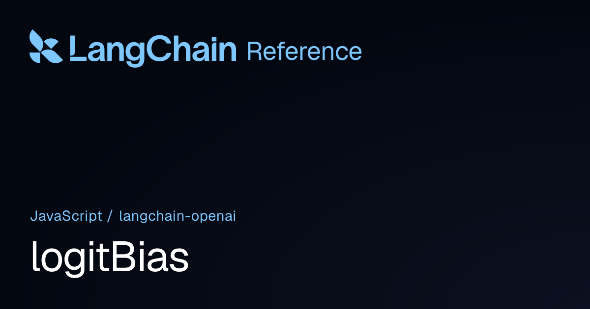 logitBias | @langchain/openai | LangChain Reference
