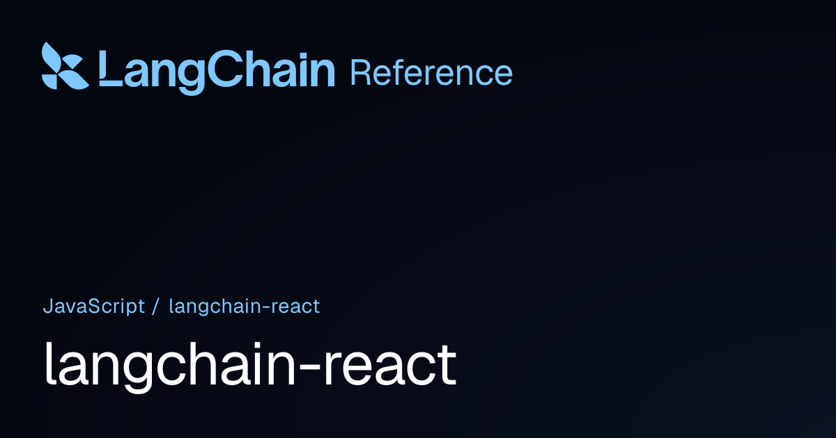 @langchain/react | LangChain Reference