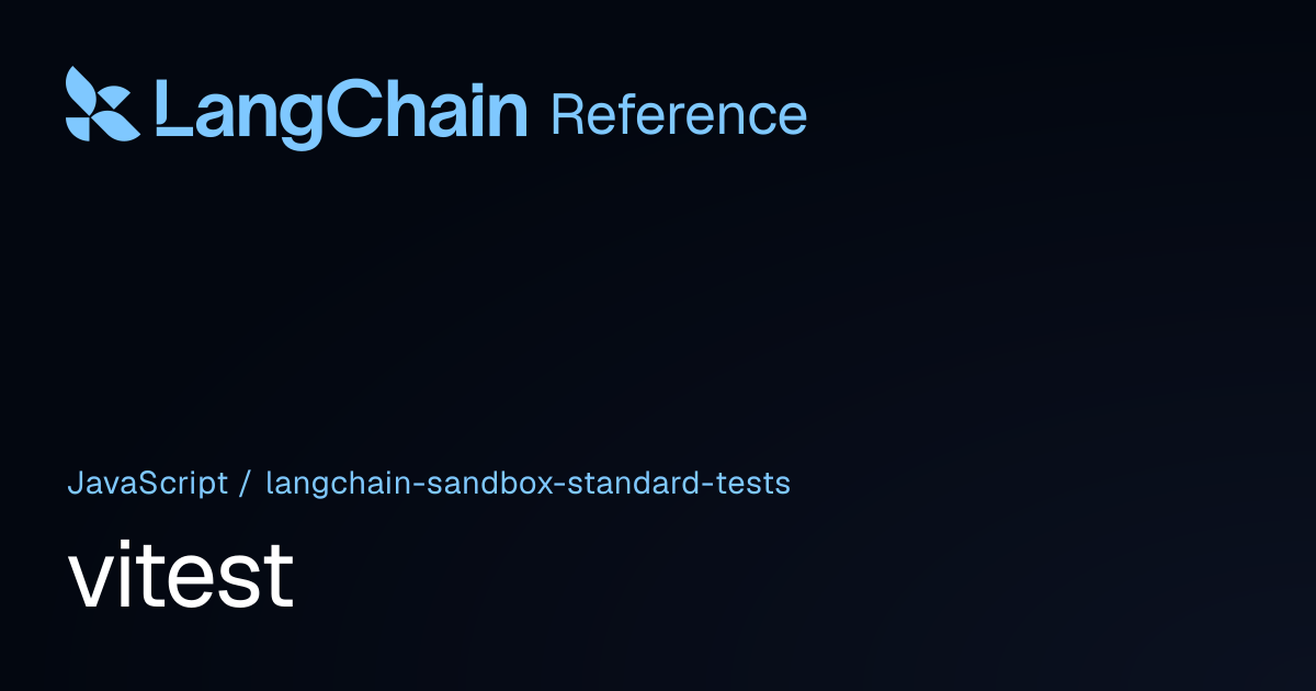 vitest | @langchain/sandbox-standard-tests | LangChain Reference