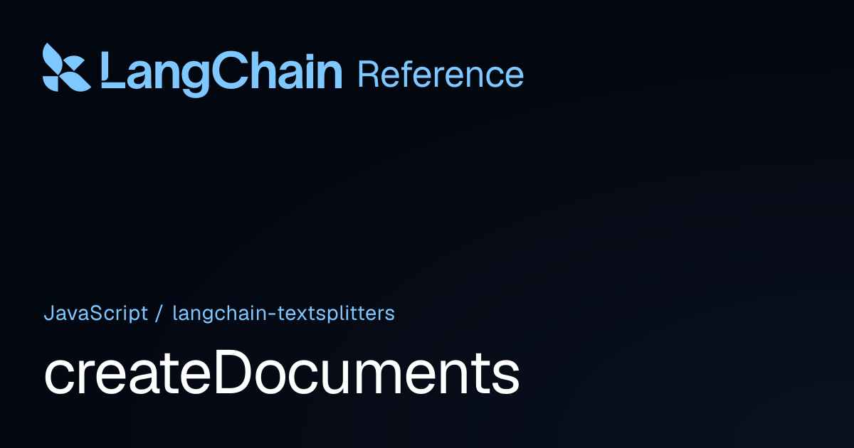 createDocuments | @langchain/textsplitters | LangChain Reference