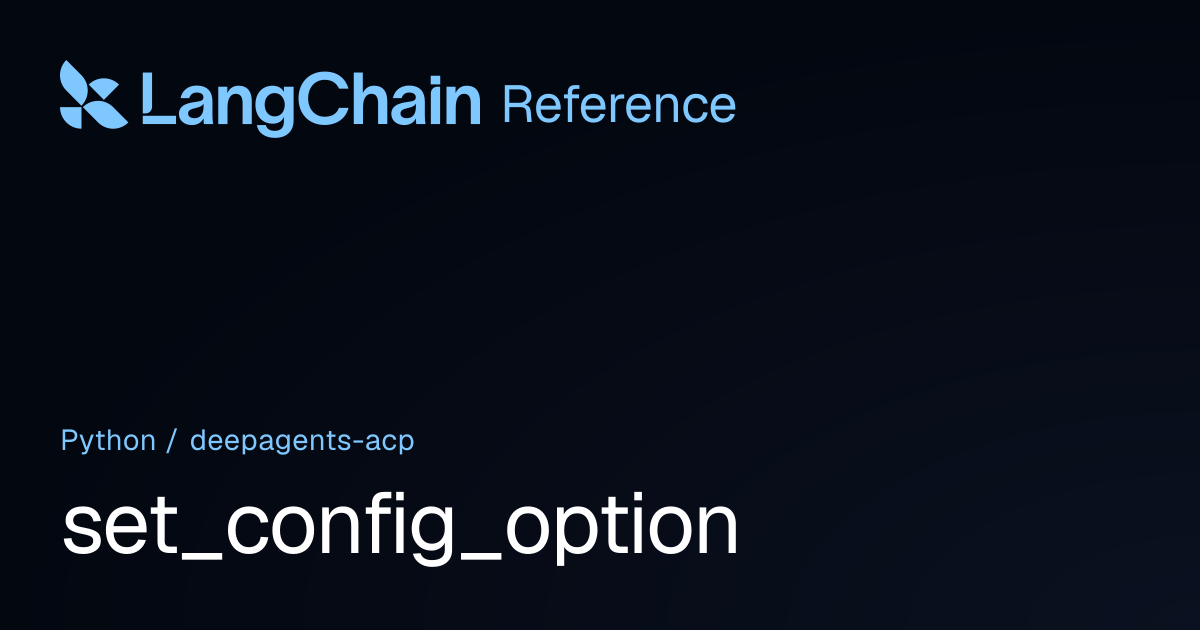 set_config_option | deepagents_acp | LangChain Reference