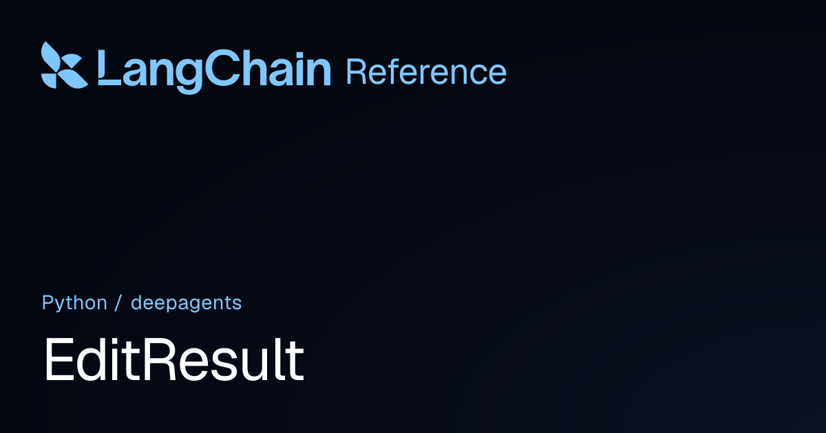 EditResult | deepagents | LangChain Reference
