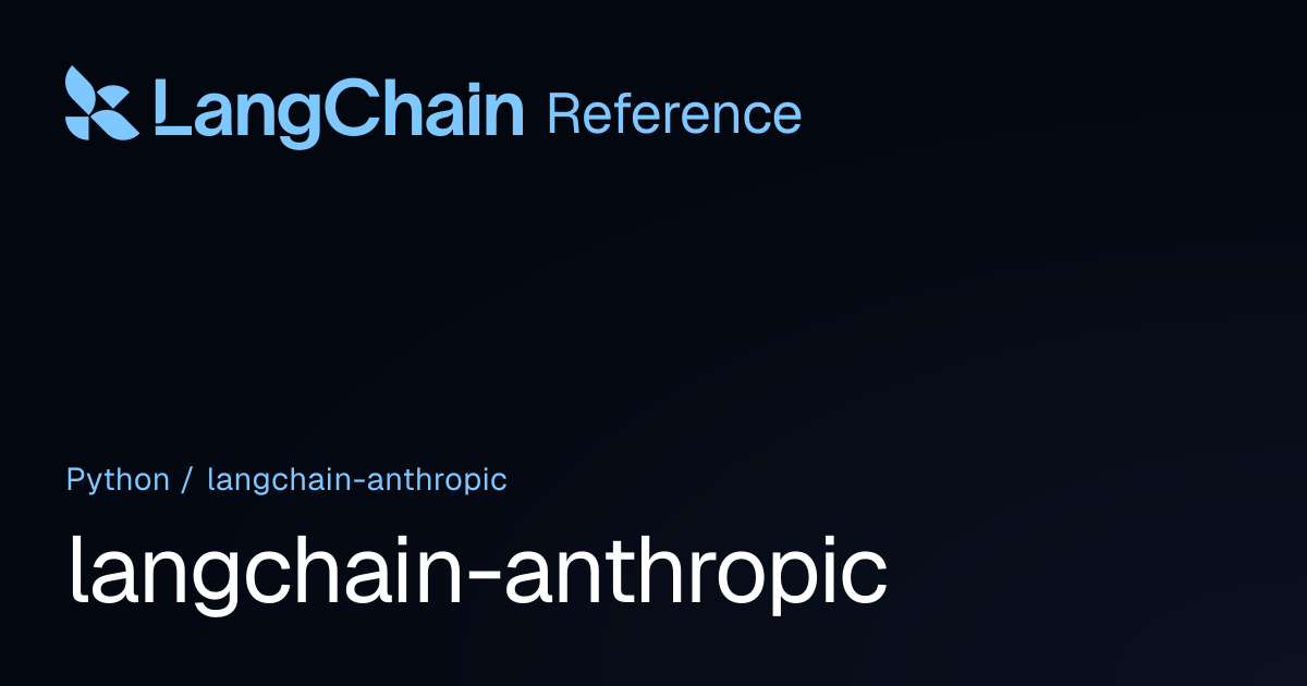 langchain_anthropic | LangChain Reference