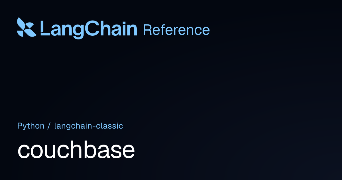 couchbase | langchain_classic | LangChain Reference