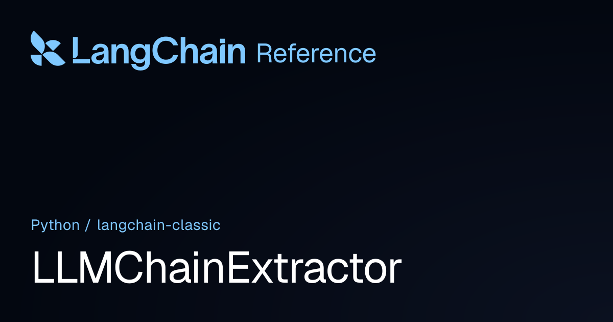 LLMChainExtractor | langchain_classic | LangChain Reference
