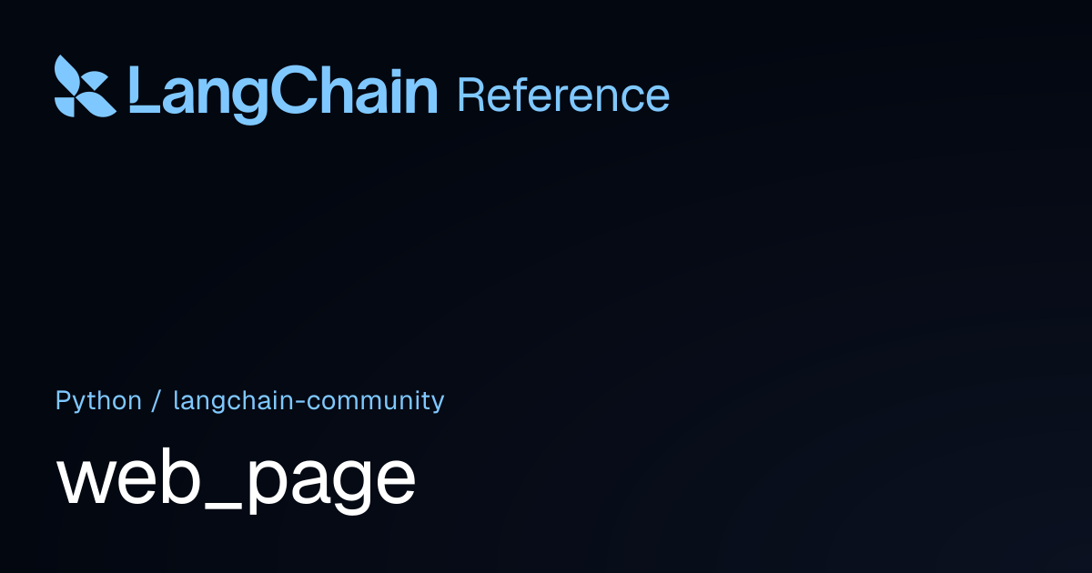 web_page | langchain_community | LangChain Reference