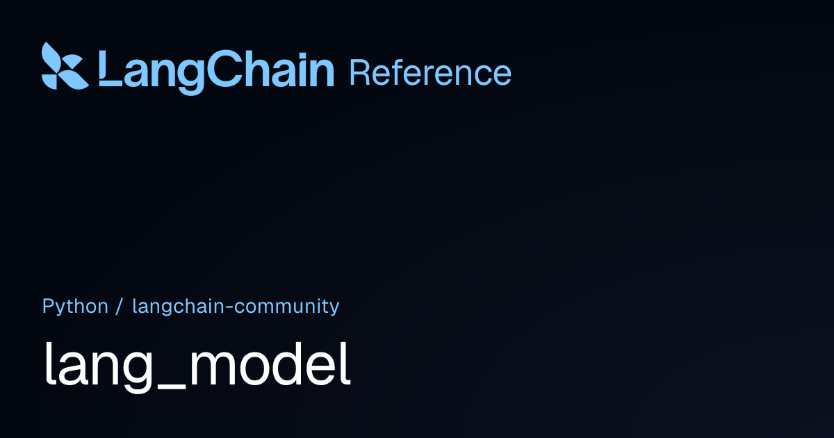 lang_model | langchain_community | LangChain Reference