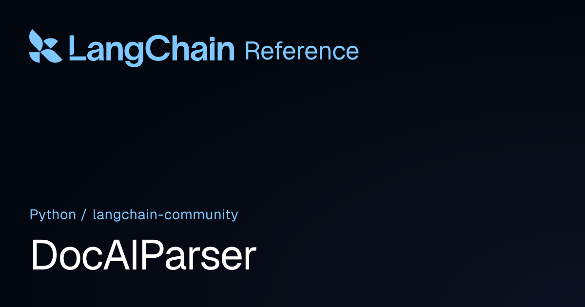 DocAIParser | langchain_community | LangChain Reference