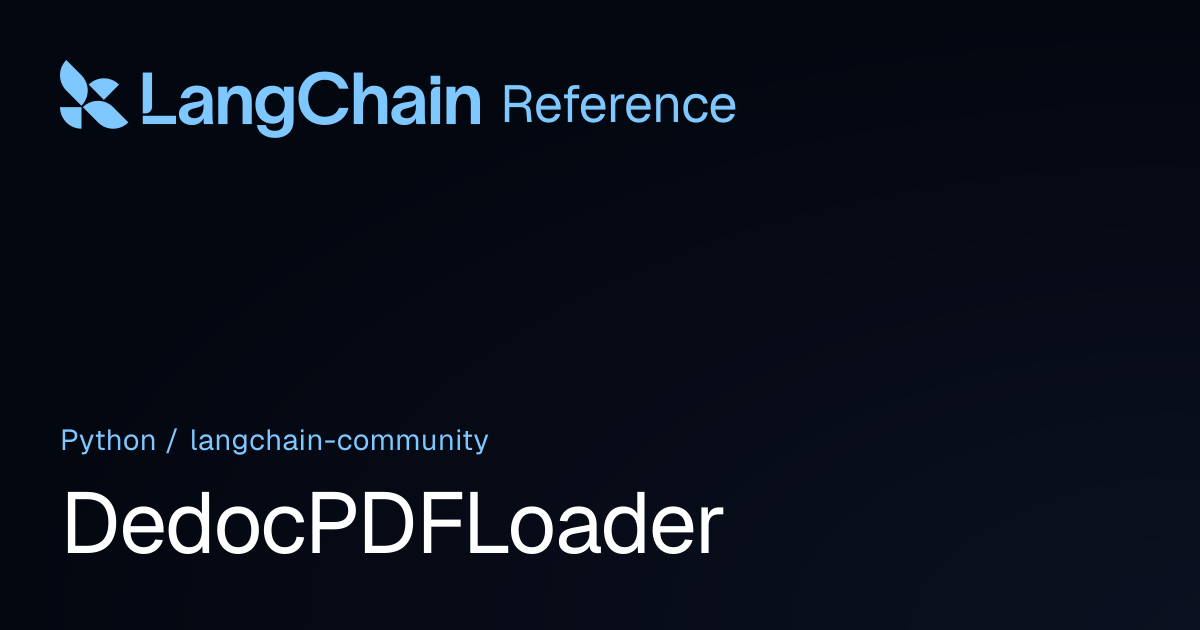 DedocPDFLoader | langchain_community | LangChain Reference