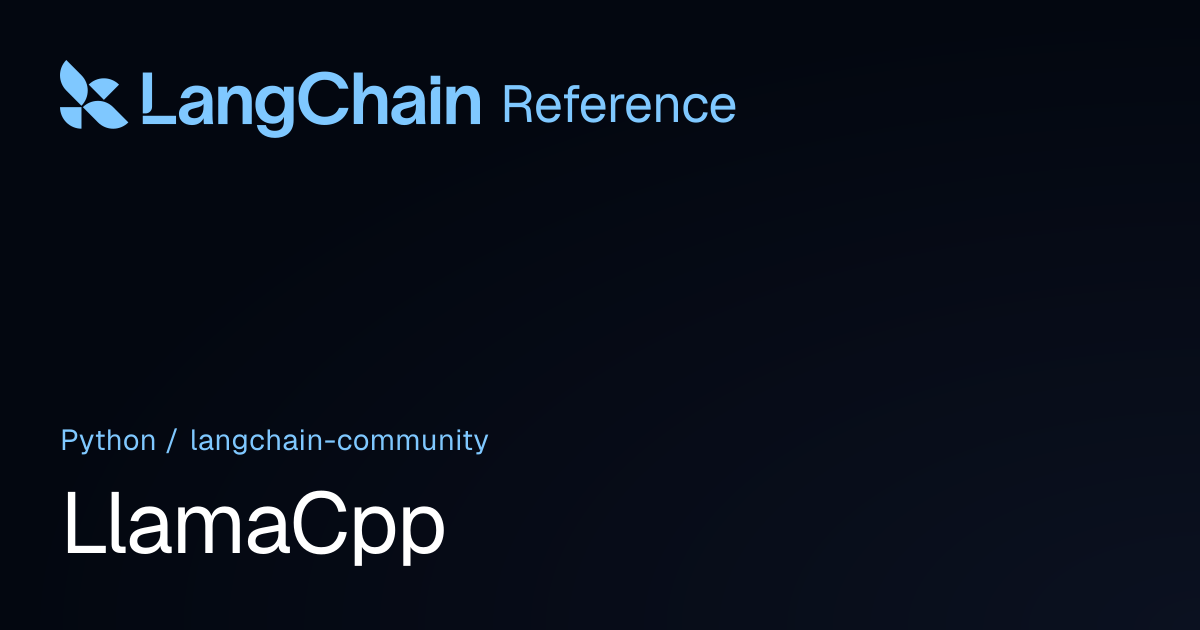 LlamaCpp | langchain_community | LangChain Reference