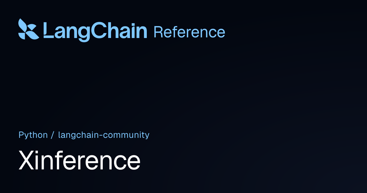 Xinference | langchain_community | LangChain Reference