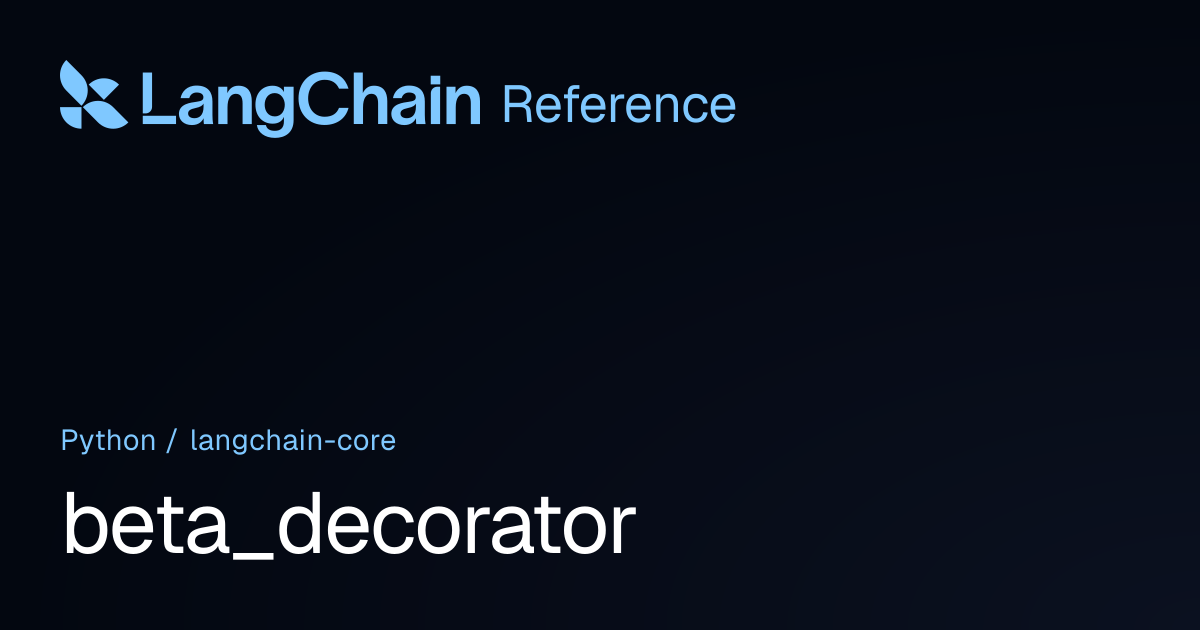 beta_decorator | langchain_core | LangChain Reference