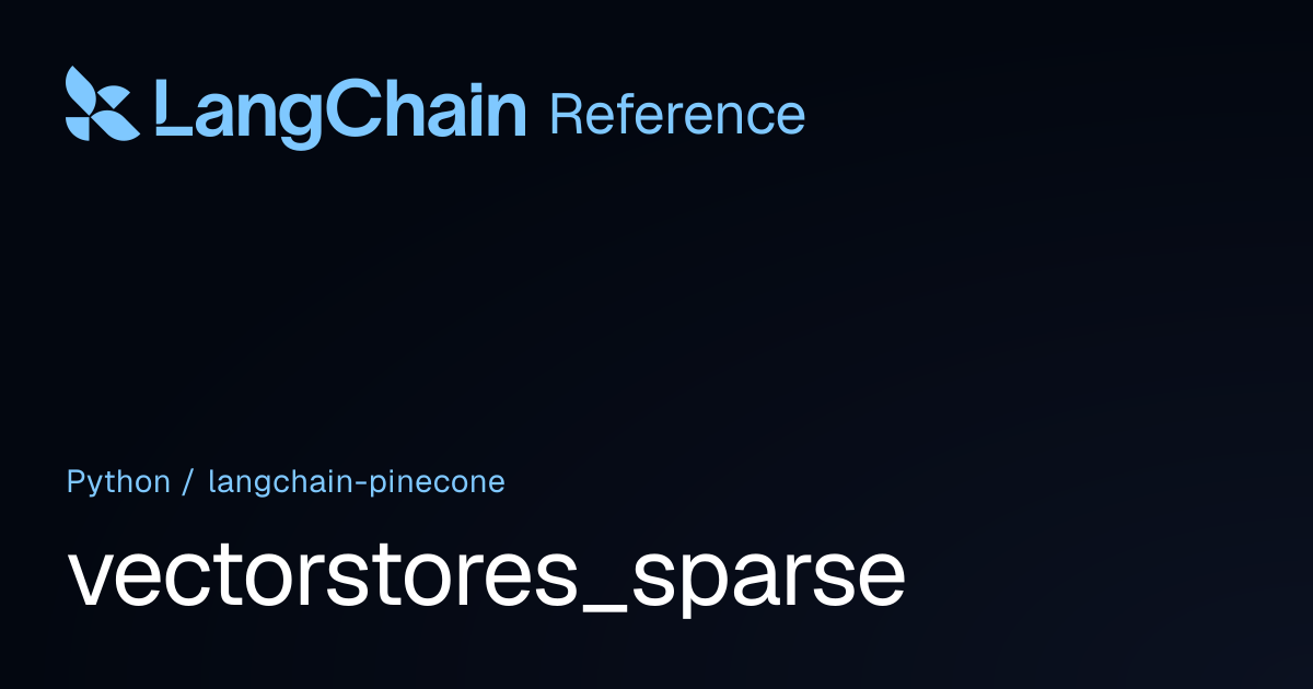 vectorstores_sparse | langchain_pinecone | LangChain Reference