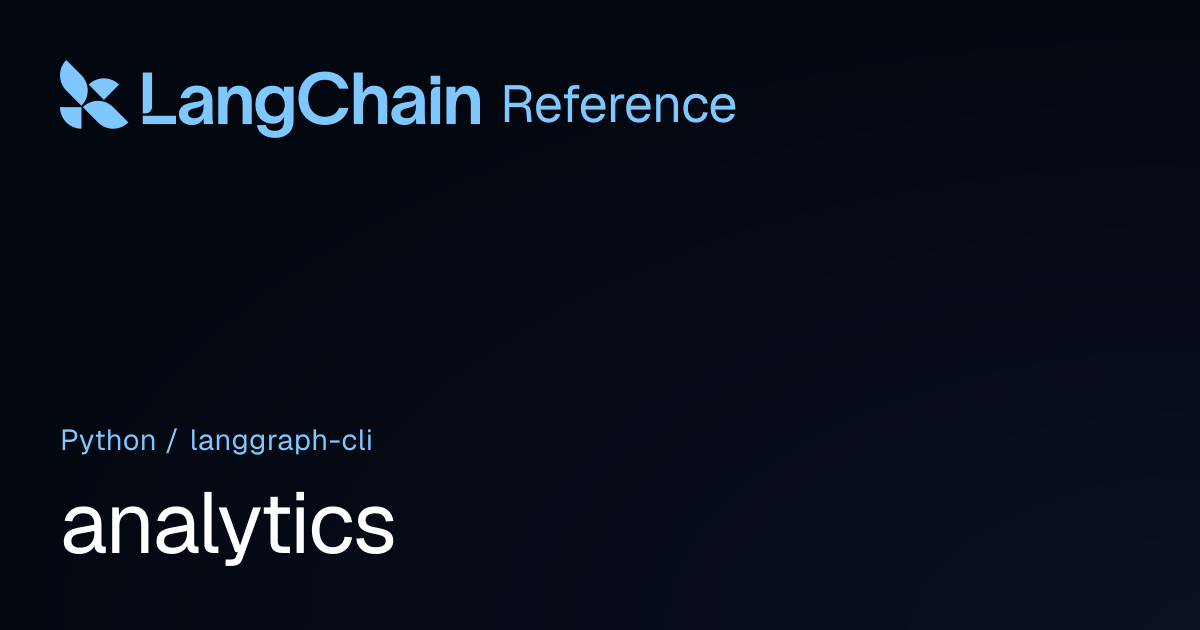 analytics | langgraph_cli | LangChain Reference