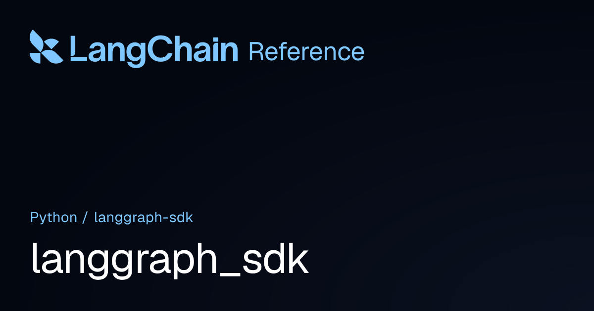 langgraph_sdk | LangChain Reference