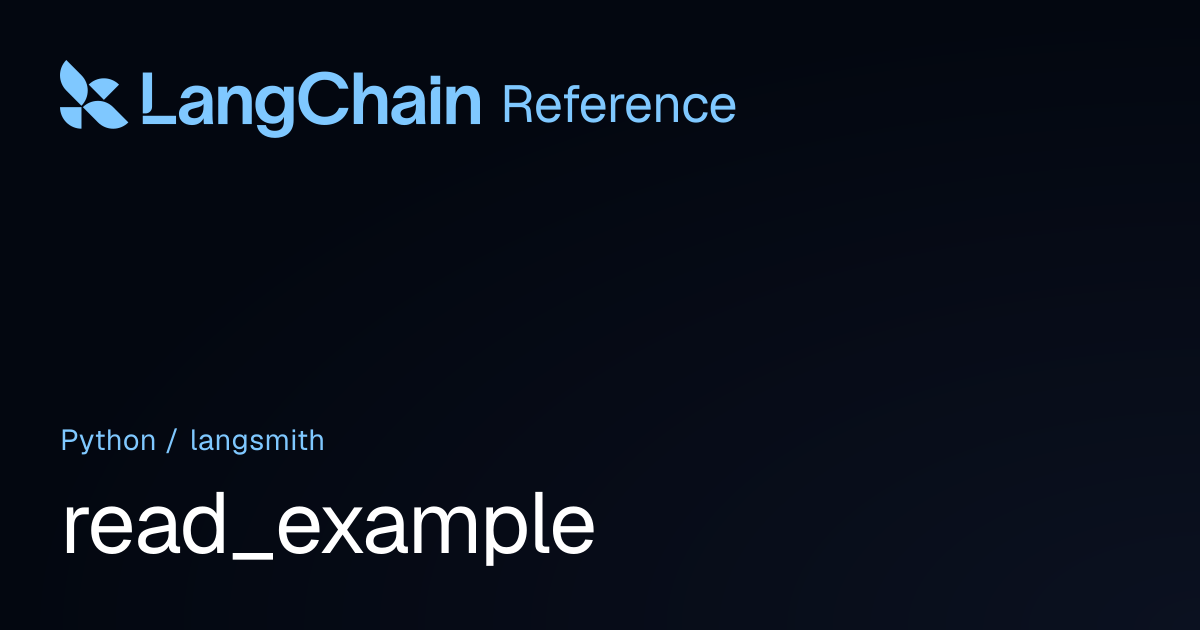 read_example | langsmith | LangChain Reference