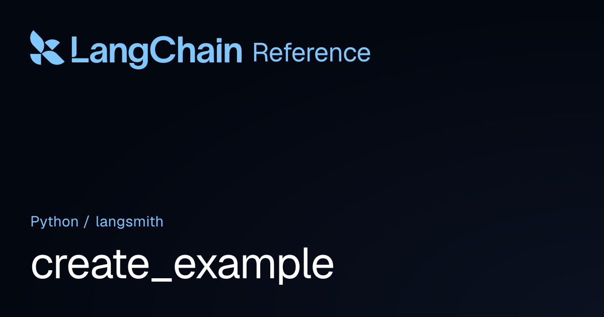 create_example | langsmith | LangChain Reference