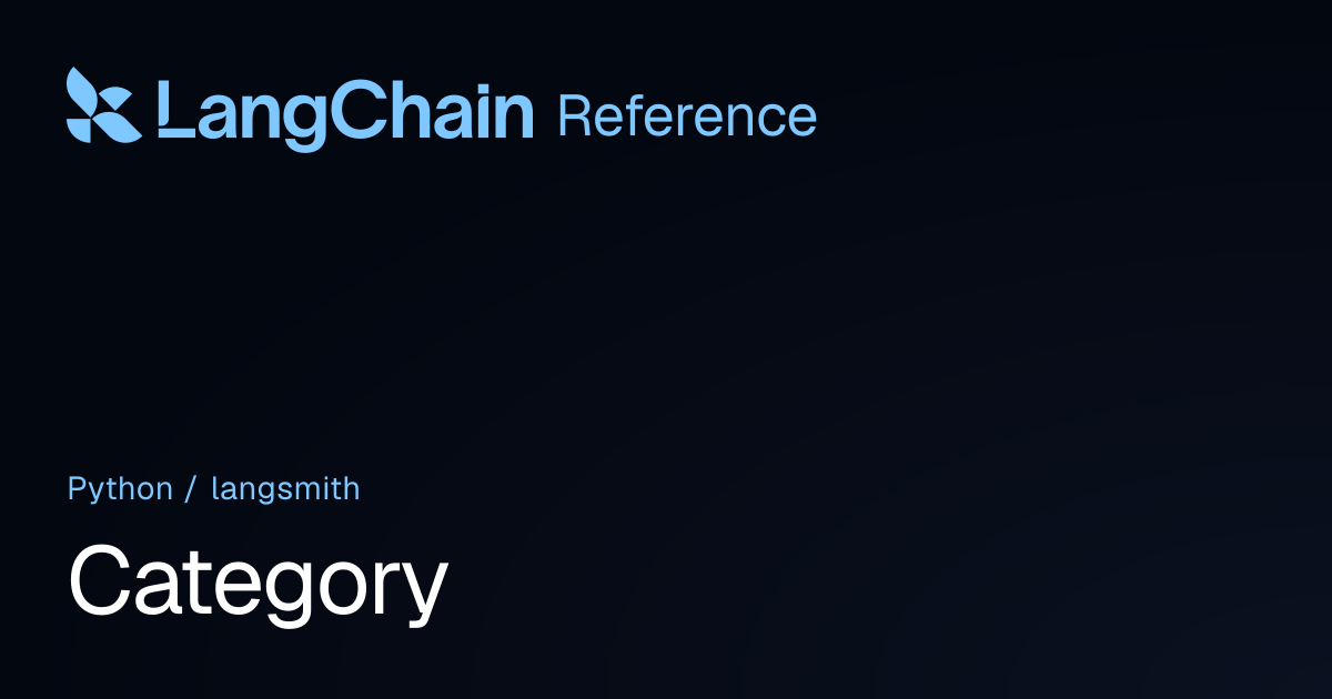 Category | langsmith | LangChain Reference